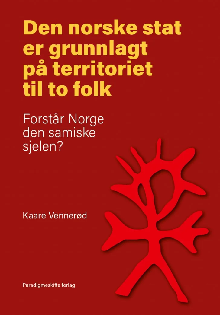 Den norske stat er grunnlagt på territoriet til to folk